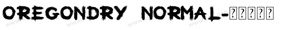 OregonDry Normal字体转换